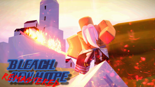 (UPDATED)Bleach New Hope Re-Mastered - Roblox