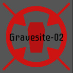 [SCP] Gravesite-02