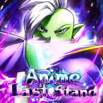 [🚧 QOL UPD + x2 Rerolls!] Anime Last Stand