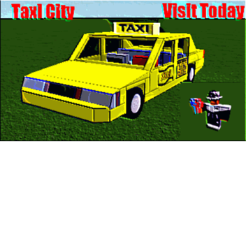 【Taxi City】▬【UPDATES!!!】