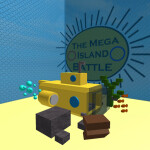 ★Mega Island Battle★ ~Major Update~