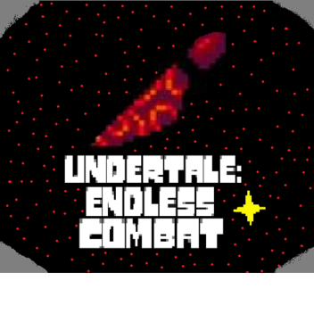 Undertale: Endless Combat