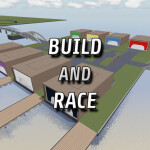 Build and Race