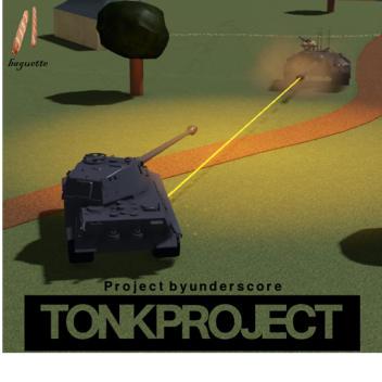 The Tank Project Alpha [V 0.2]