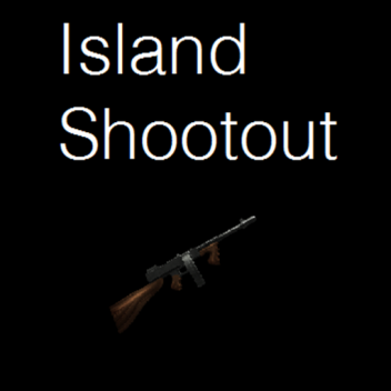 Island Shootout