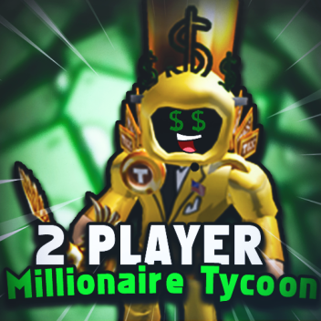 2 Player Millionaire Tycoon