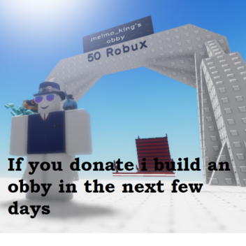 Donate=i build an obby