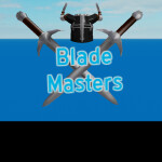 Blade Masters [Beta]