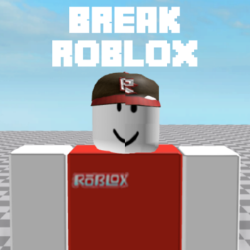 Break ROBLOX (부동 소수점)