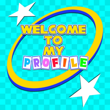 Welcome to my Profile!