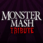 Monster Mash Tribute