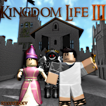 Kingdom Life III [mise à jour !] 