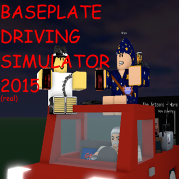 BASEPLATE DRIVING SIMULATOR 2015