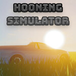 Hooning Simulator (ALPHA)