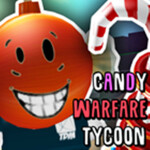 🍬 🤑 CANDY WARFARE TYCOON 😜 🍦 [NEW!]