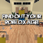 | Find Out Your ROBLOX Age |