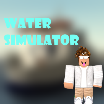 [NEW] Water Simulator!