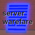 server warefare
