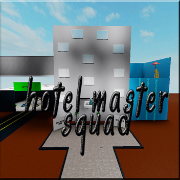 Hotel Master (Squad)