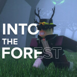 🌲Into the Forest [REMASTERED]