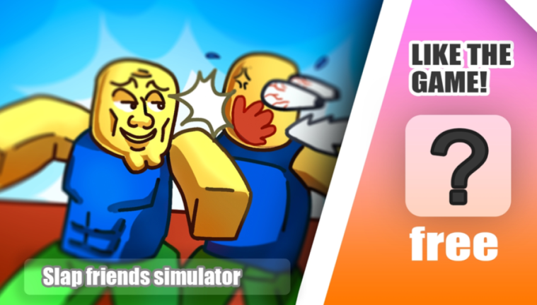 Palm Slap Friends Simulator👋