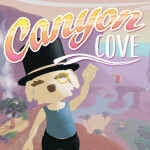 Canyon Cove [Showcase]