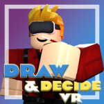 [VR] Draw and Decide