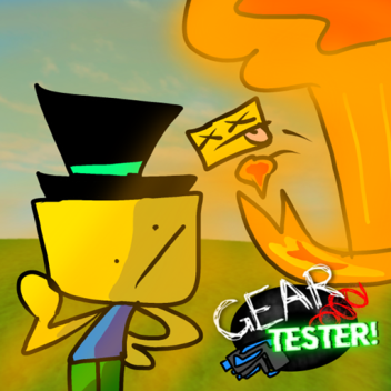 Gear Tester!