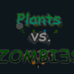 Plants vs. ZOMBIES