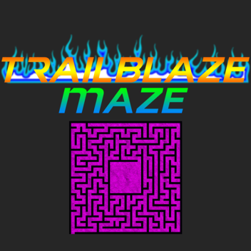 Trailblaze Maze