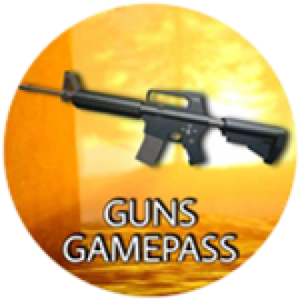 gun gamepass - Roblox