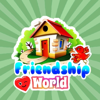 Friendship World [BETA]