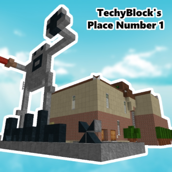 TechyBlock's Place Number: 1