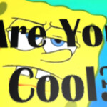 Are You Cool Obby? (Vip and Admin)