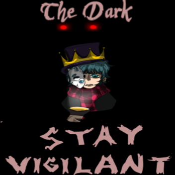 The Dark (Development Release)