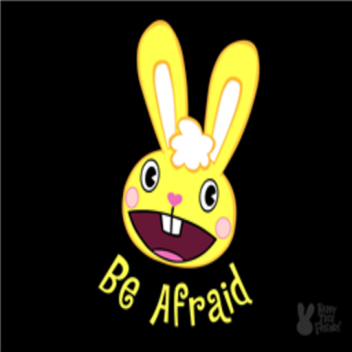 Be Afraid.