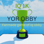 [EVENT!]Yor obby iq obby fanmade game