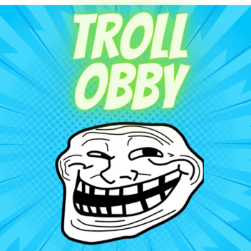 Troll Obby