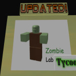 Zombie Lab Tycoon (UPDATE V.2)