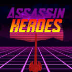 Assassin Heroes