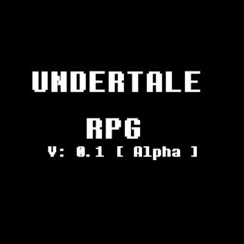 Undertale RPG [ Closed ]