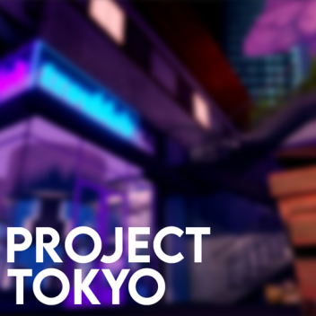 Project Tokyo