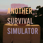 Another Survival Simulator [ALPHA]