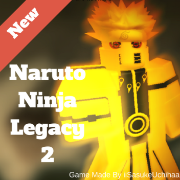 Naruto : Ninja Legacy 2 (Beta)