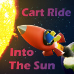 Cart Ride Into The Sun