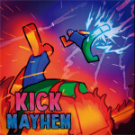 Kick Mayhem