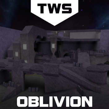 [TWS TDM] Oblivion