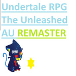 UT RPG: Unleashed AU