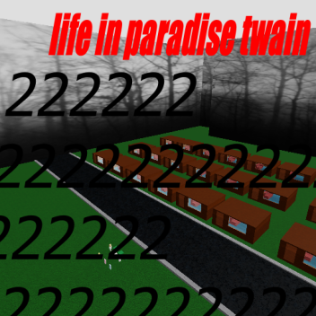 life in paradise 2 (レガシー(たぶん))