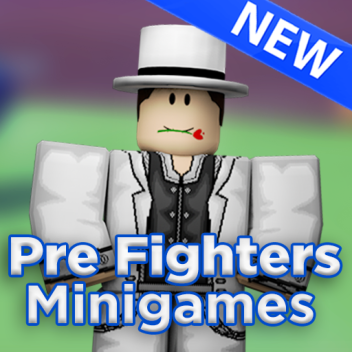 Pre-Fighters Mini game 